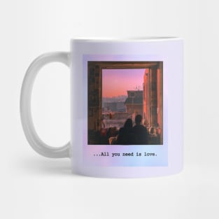 "All you need is love" inspirational quote Mug